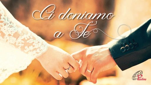 Musiche e Canti per la celebrazione del matrimonio
