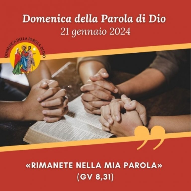 DOMENICA DELLA PAROLA DI DIO e Catechesi su: Accogliere tutti, ma non tutto