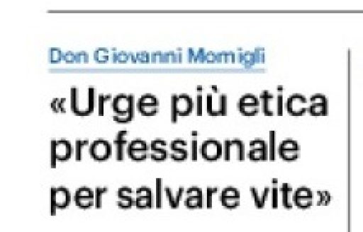 Etica professionale per salvare vite – La Nazione 25-2-24