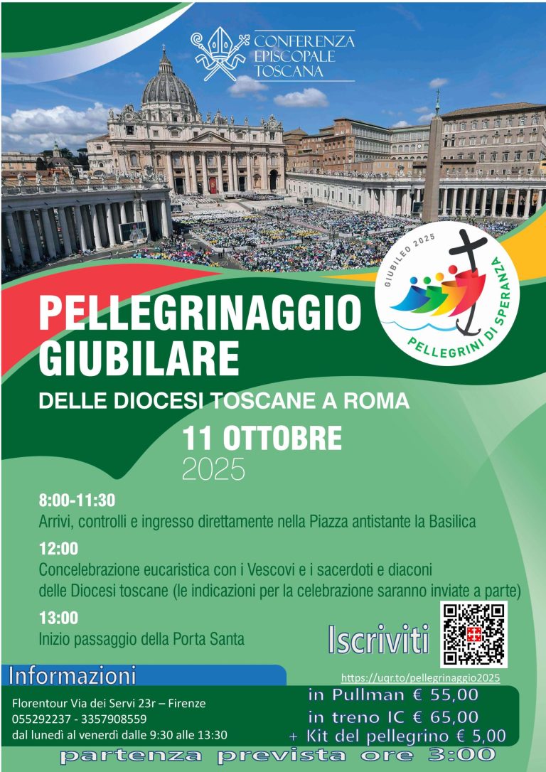 PELLEGRINAGGIO GIUBILARE A ROMA DELLE DIOCESI DELLA TOSCANA