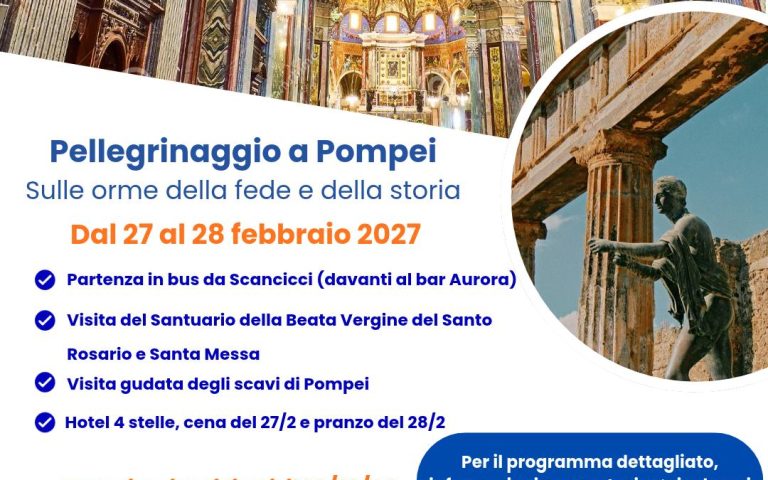 PELLEGRINAGGIO A POMPEI DAL 27 AL 28 FEBBRAIO 2027